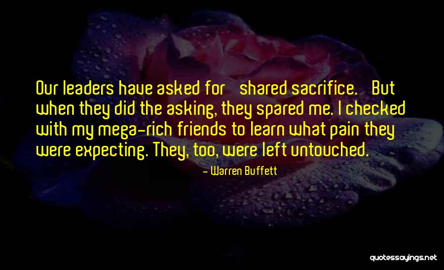 Sacrifice For Quotes By Warren Buffett