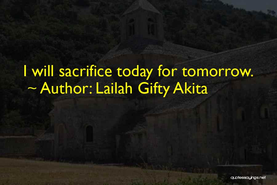 Sacrifice For Success Quotes By Lailah Gifty Akita