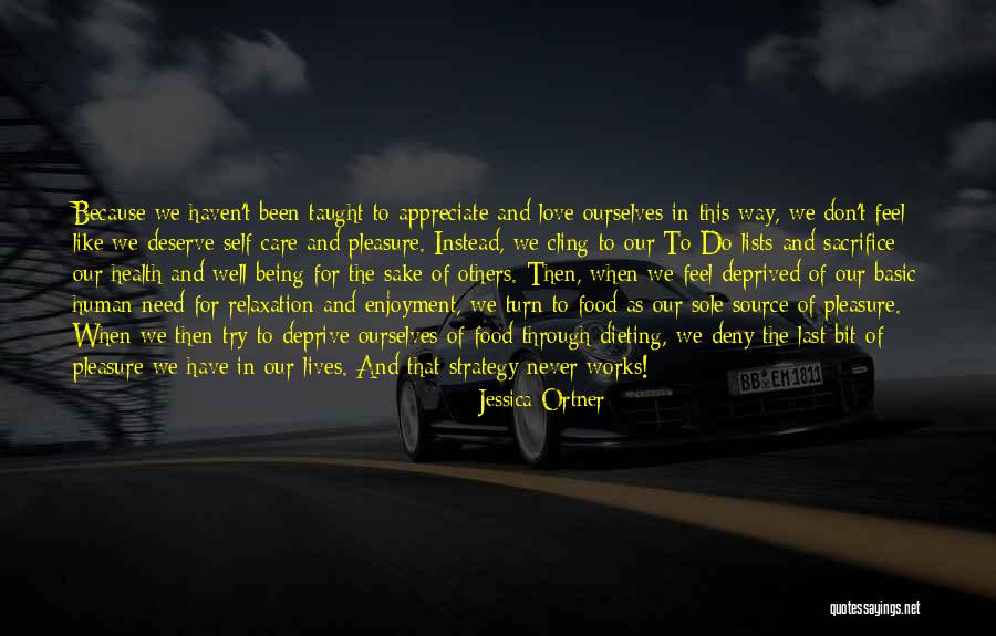 Sacrifice For The Sake Of Love Quotes By Jessica Ortner Sacrifice For The Sake Of Love Quotes By Jessica Ortner