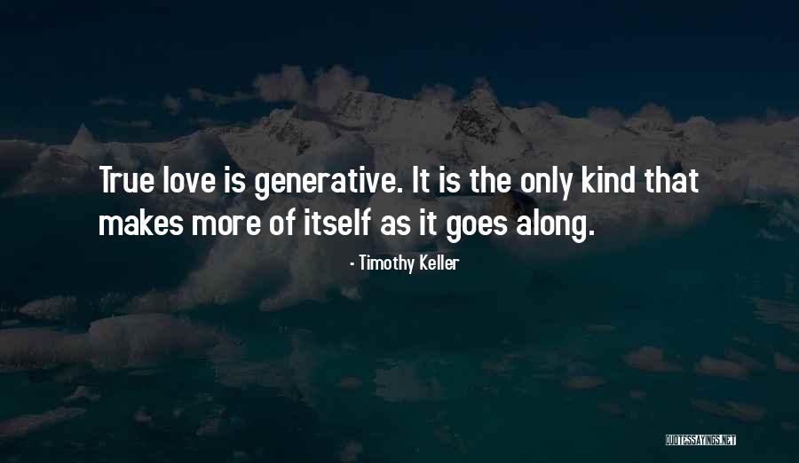 Sacrifice For True Love Quotes By Timothy Keller