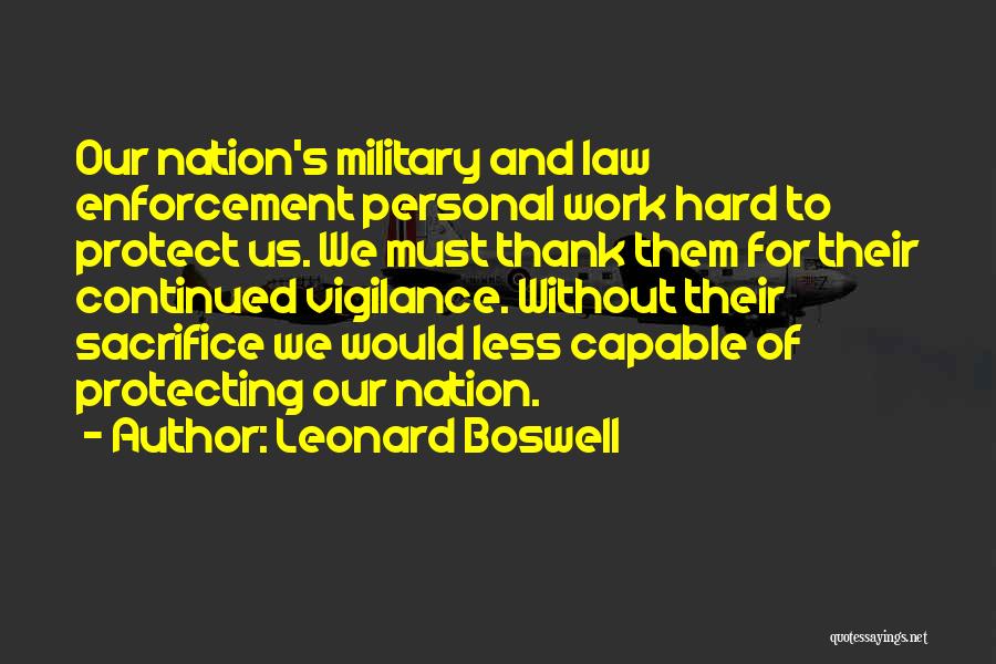 Sacrifice For Work Quotes By Leonard Boswell