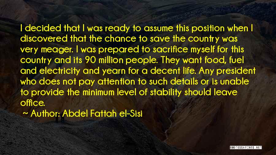 Sacrifice For Your Country Quotes By Abdel Fattah El-Sisi
