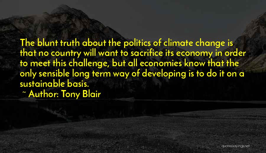 Sacrifice For Your Country Quotes By Tony Blair