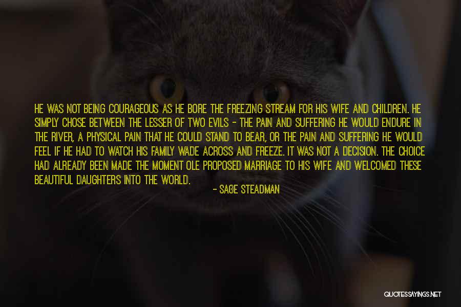 Sacrifice In Marriage Quotes By Sage Steadman Sacrifice In Marriage Quotes By Sage Steadman