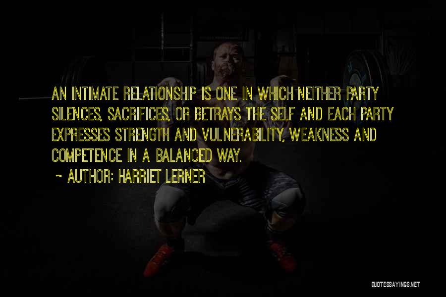 Sacrifice In Relationships Quotes By Harriet Lerner