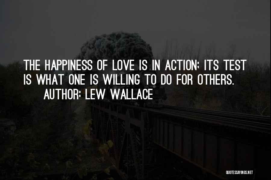 Sacrifice Love For Others Quotes By Lew Wallace