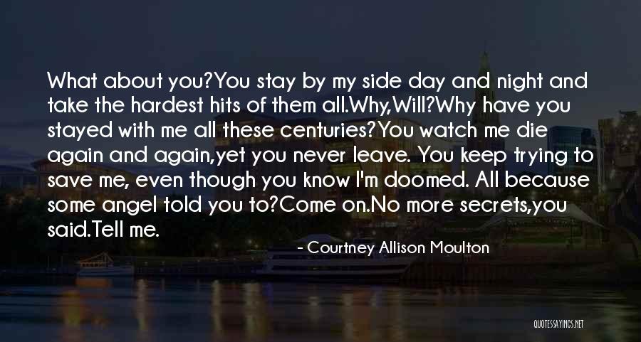 Sacrifice My Love Quotes By Courtney Allison Moulton