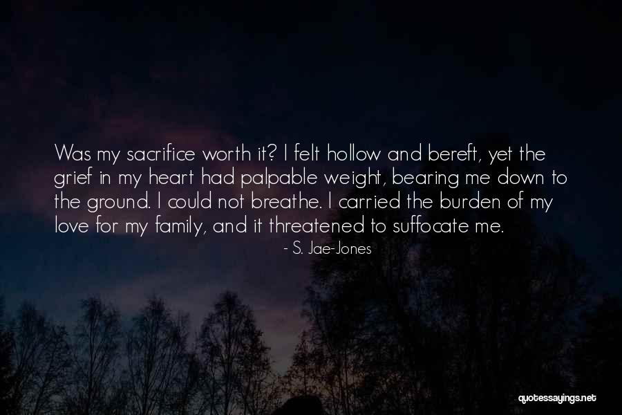 Sacrifice My Love Quotes By S. Jae-Jones