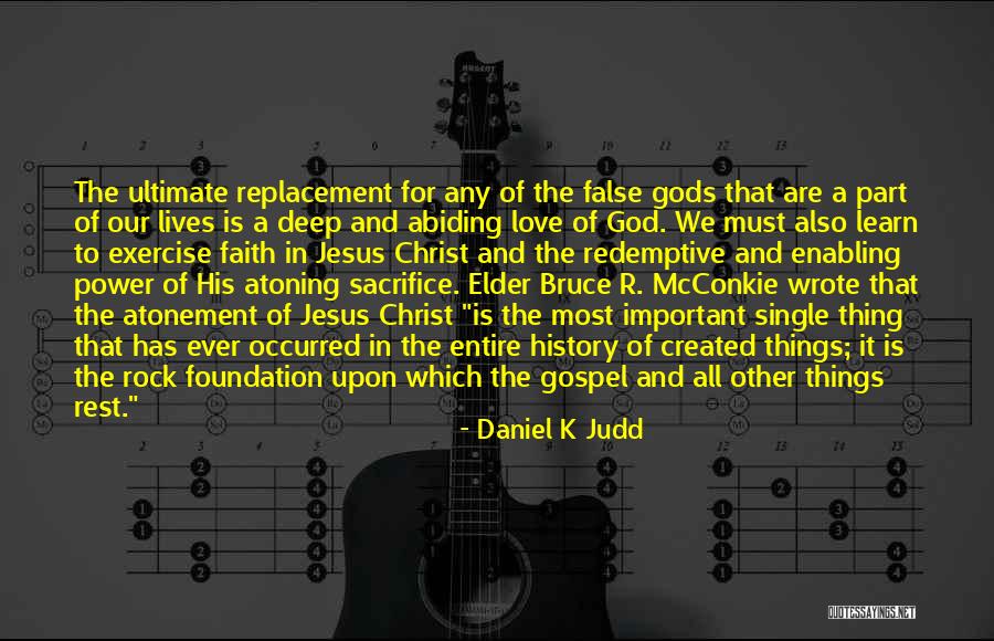 Sacrifice Of Jesus Quotes By Daniel K Judd