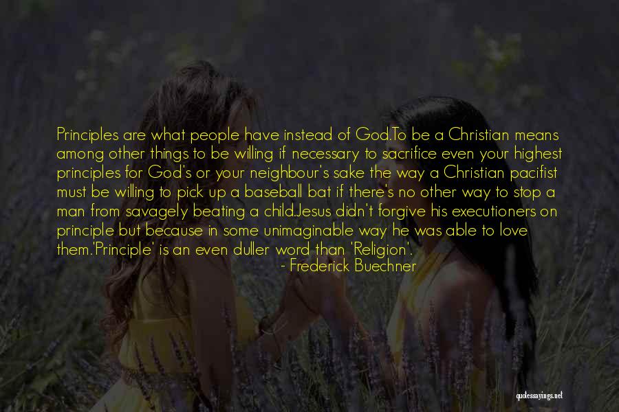 Sacrifice Of Jesus Quotes By Frederick Buechner