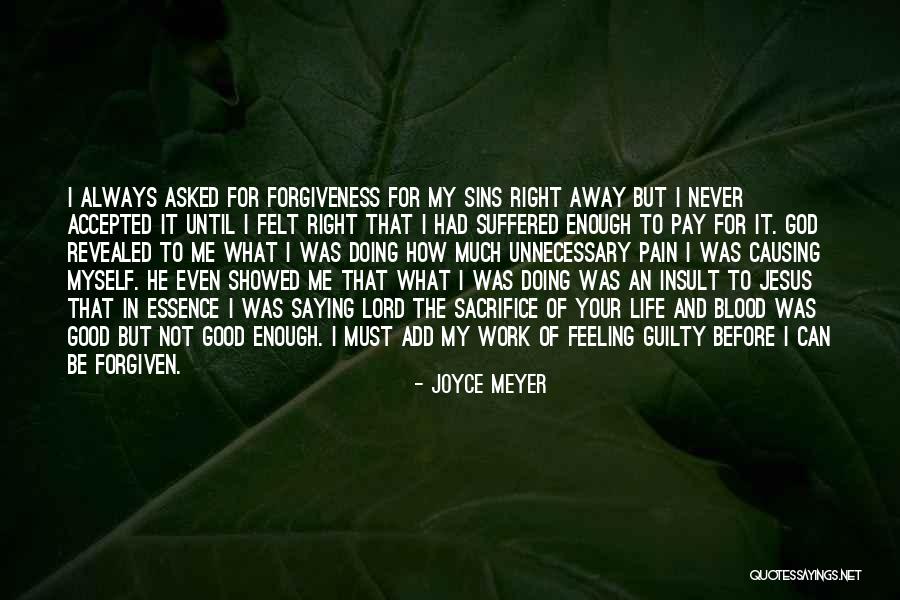Sacrifice Of Jesus Quotes By Joyce Meyer