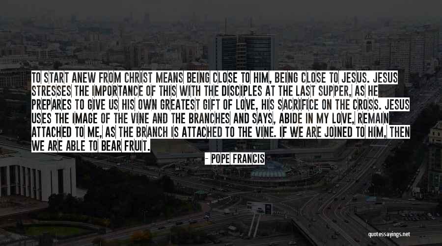 Sacrifice Of Jesus Quotes By Pope Francis