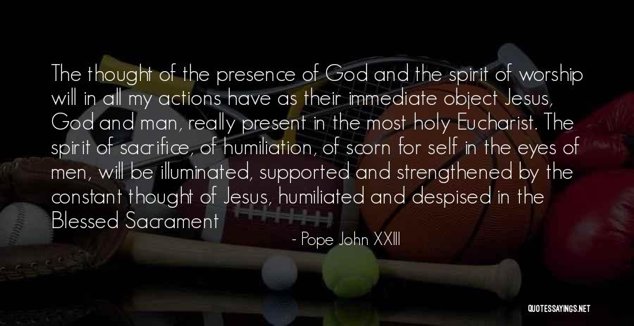Sacrifice Of Jesus Quotes By Pope John XXIII