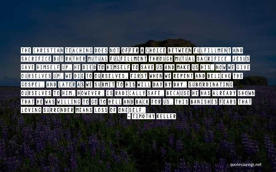 Sacrifice Of Jesus Quotes By Timothy Keller