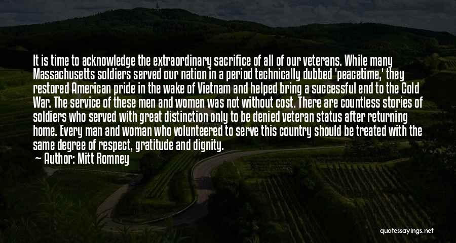 Sacrifice Of Soldiers Quotes By Mitt Romney