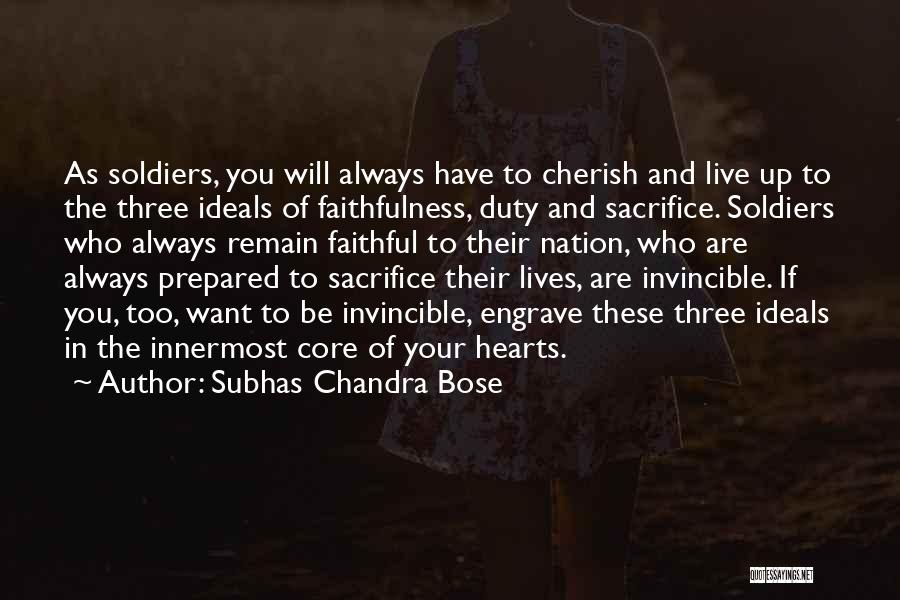 Sacrifice Of Soldiers Quotes By Subhas Chandra Bose