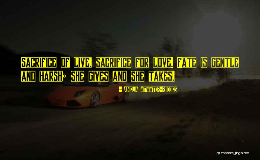 Sacrifice Quotes By Amelia Atwater-Rhodes Sacrifice Quotes By Amelia Atwater-Rhodes