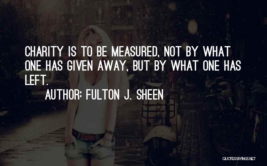 Sacrifice Quotes By Fulton J. Sheen