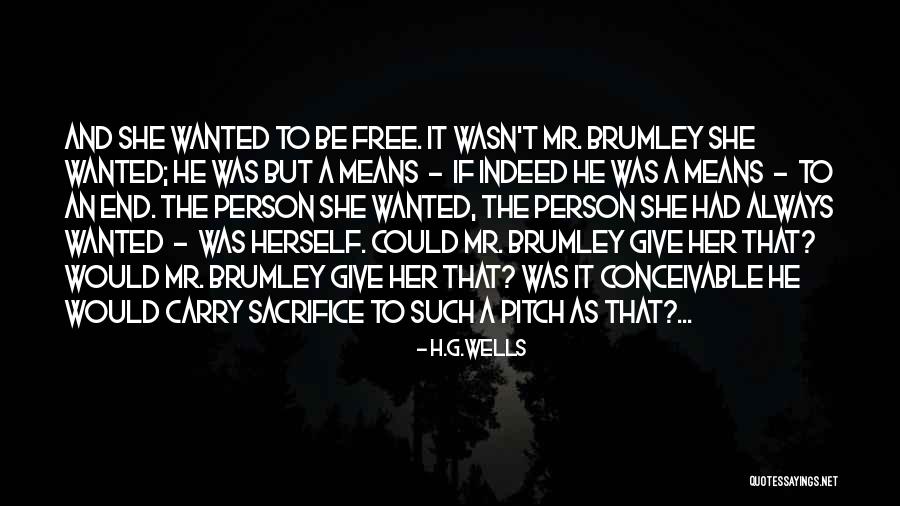 Sacrifice Quotes By H.G.Wells Sacrifice Quotes By H.G.Wells