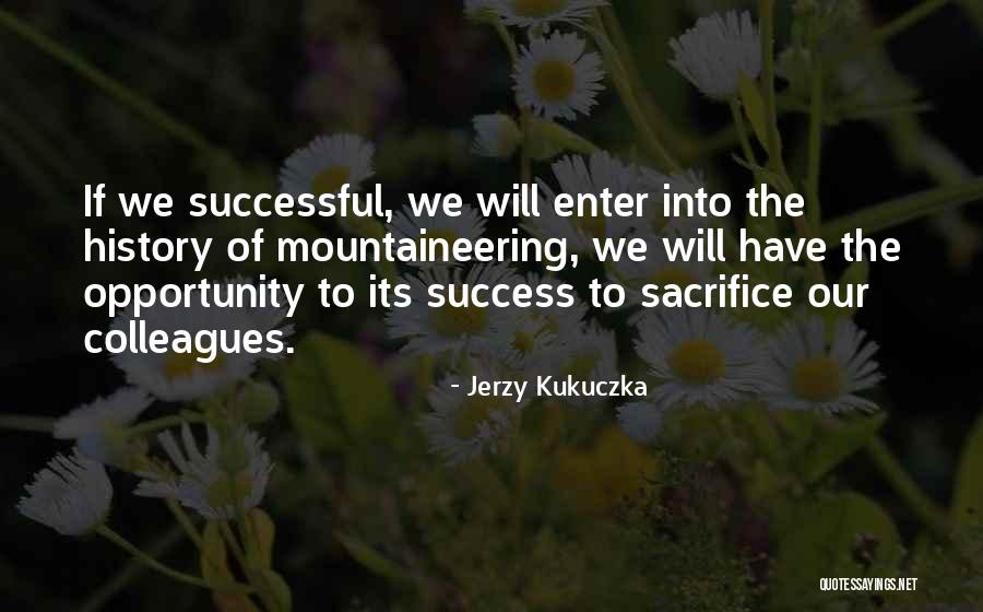 Sacrifice Quotes By Jerzy Kukuczka