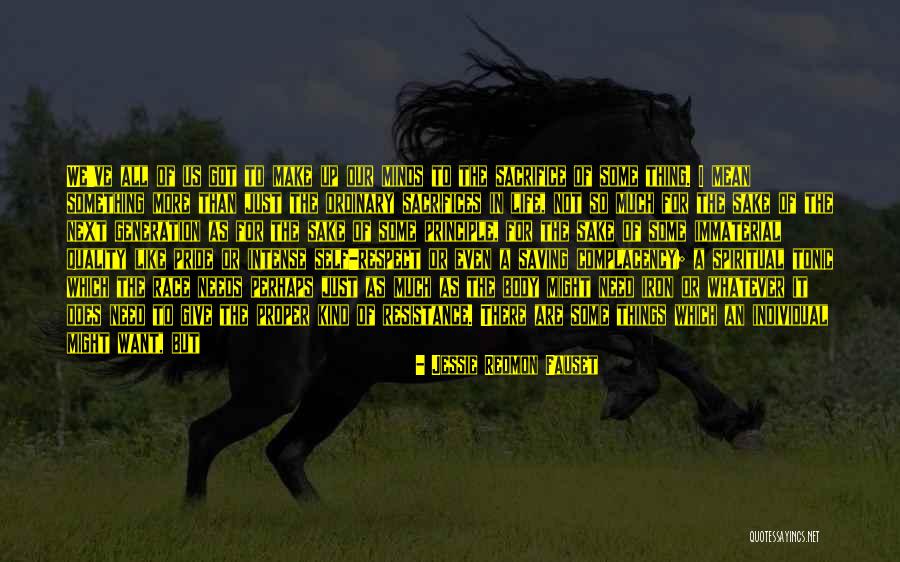 Sacrifice Quotes By Jessie Redmon Fauset Sacrifice Quotes By Jessie Redmon Fauset