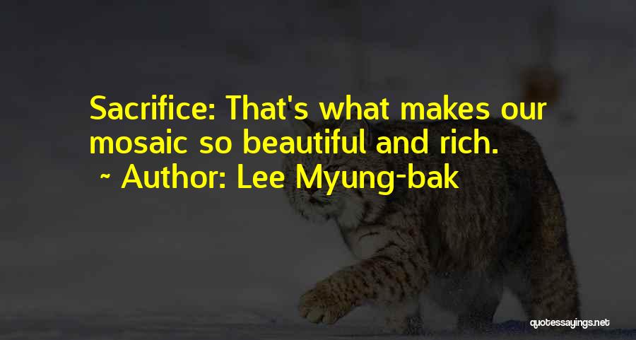 Sacrifice Quotes By Lee Myung-bak
