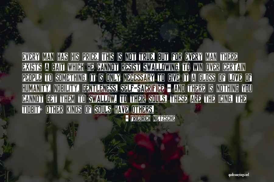 Sacrifice True Love Quotes By Friedrich Nietzsche