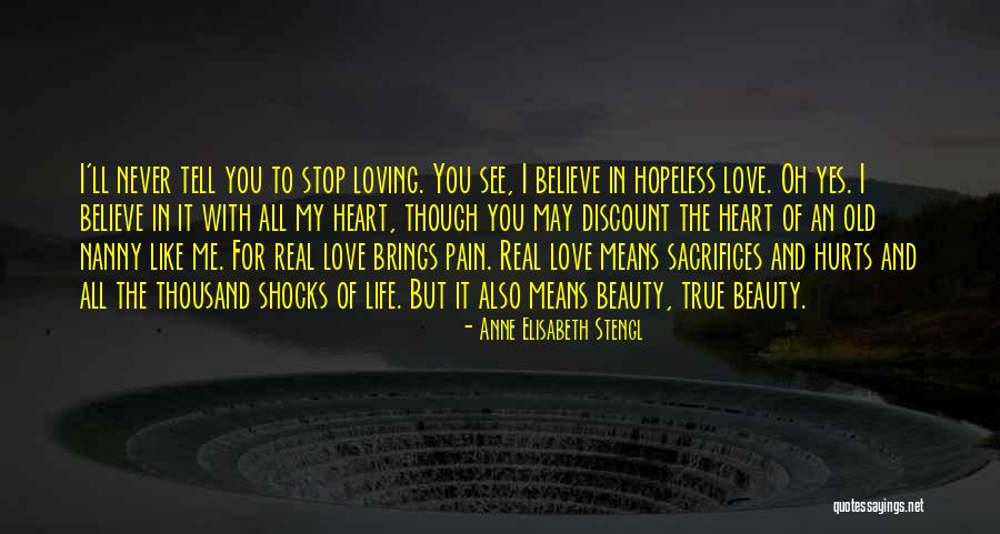 Sacrifices For Love Quotes By Anne Elisabeth Stengl