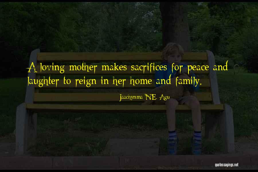 Sacrifices For Love Quotes By Jaachynma N.E. Agu Sacrifices For Love Quotes By Jaachynma N.E. Agu