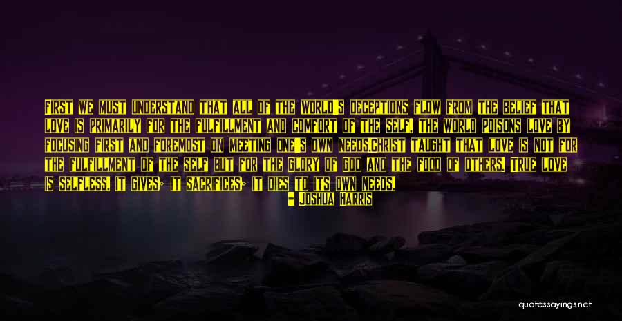 Sacrifices For Love Quotes By Joshua Harris Sacrifices For Love Quotes By Joshua Harris