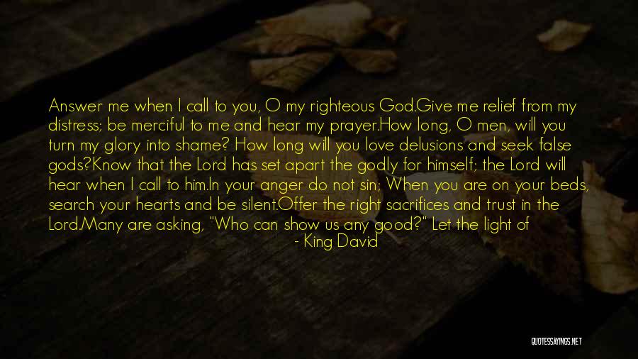 Sacrifices For Love Quotes By King David Sacrifices For Love Quotes By King David