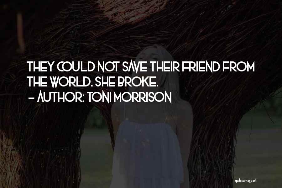 Sacrifices From Famous People Quotes By Toni Morrison