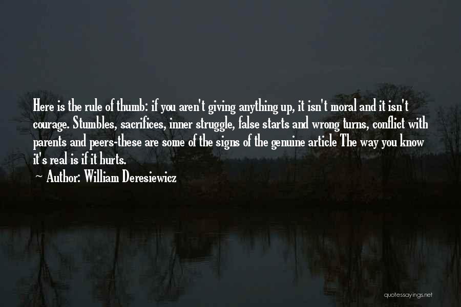 Sacrifices Of Parents Quotes By William Deresiewicz