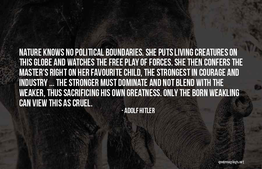Sacrificing For Your Children Quotes By Adolf Hitler Sacrificing For Your Children Quotes By Adolf Hitler