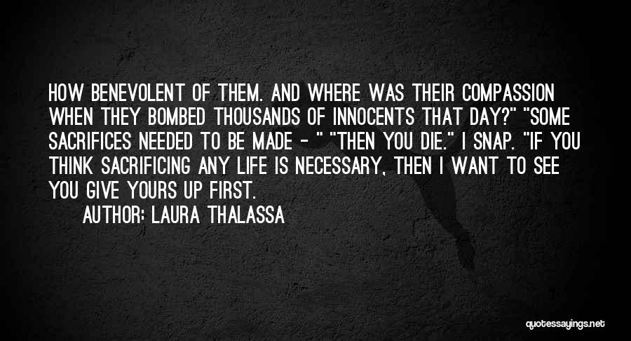 Sacrificing Life For Others Quotes By Laura Thalassa