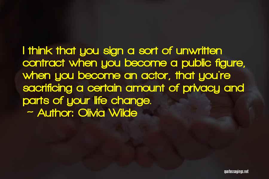 Sacrificing Life For Others Quotes By Olivia Wilde