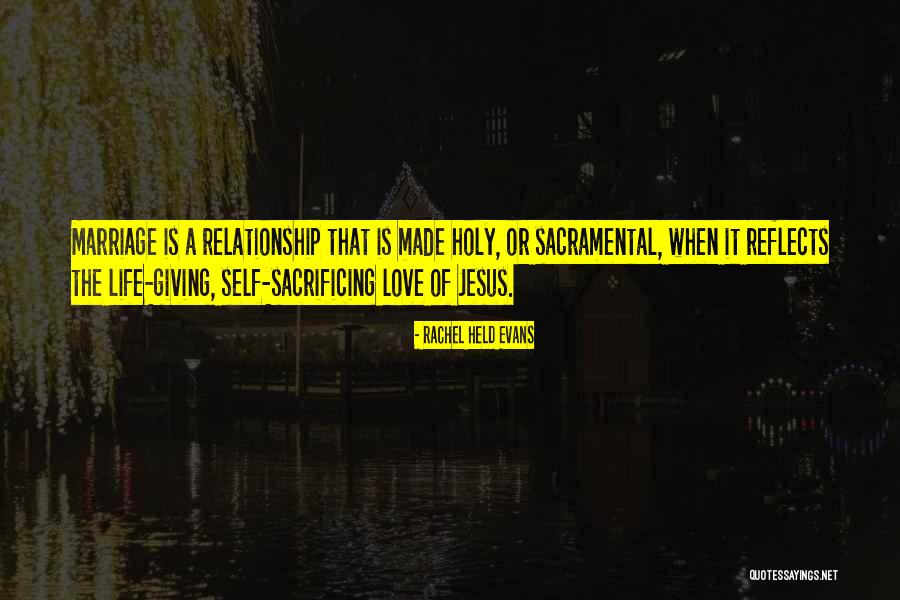 Sacrificing Relationship Quotes By Rachel Held Evans Sacrificing Relationship Quotes By Rachel Held Evans