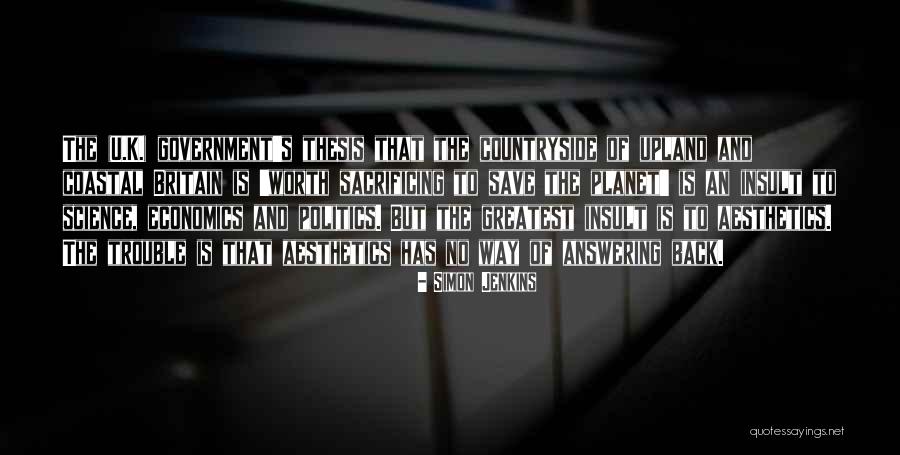 Sacrificing Yourself To Save Others Quotes By Simon Jenkins Sacrificing Yourself To Save Others Quotes By Simon Jenkins