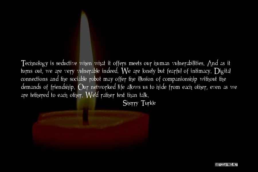 Sacrificio De Alabanza Quotes By Sherry Turkle Sacrificio De Alabanza Quotes By Sherry Turkle