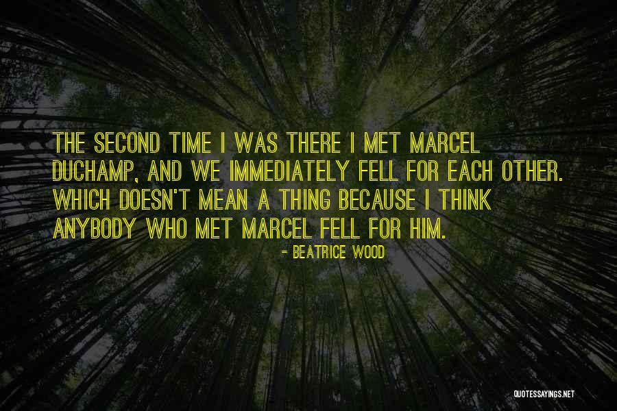 Sacrificios De Alabanza Quotes By Beatrice Wood Sacrificios De Alabanza Quotes By Beatrice Wood