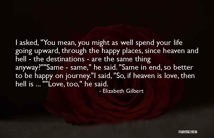 Sacrificios Quotes By Elizabeth Gilbert Sacrificios Quotes By Elizabeth Gilbert