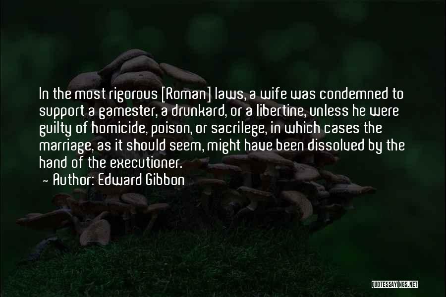 Sacrilege Quotes By Edward Gibbon