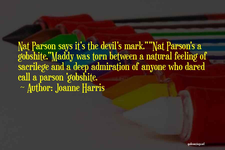 Sacrilege Quotes By Joanne Harris