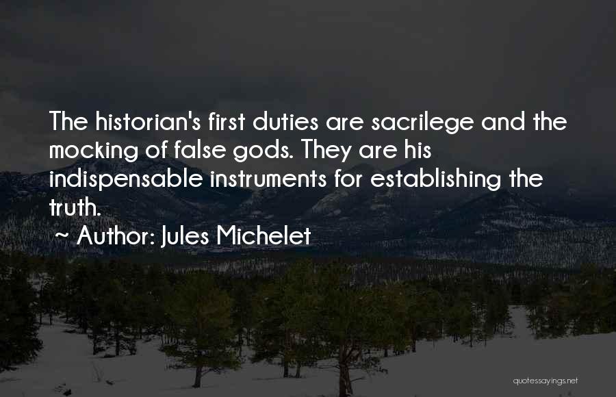 Sacrilege Quotes By Jules Michelet