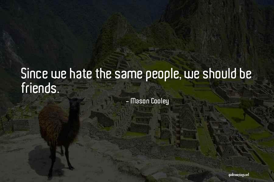 Sacrilege Synonym Quotes By Mason Cooley Sacrilege Synonym Quotes By Mason Cooley