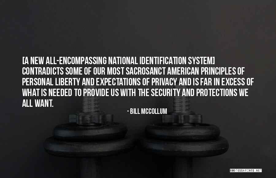 Sacrosanct Quotes By Bill McCollum Sacrosanct Quotes By Bill McCollum
