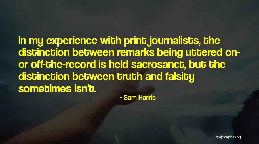 Sacrosanct Quotes By Sam Harris Sacrosanct Quotes By Sam Harris