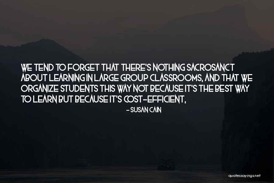 Sacrosanct Quotes By Susan Cain Sacrosanct Quotes By Susan Cain