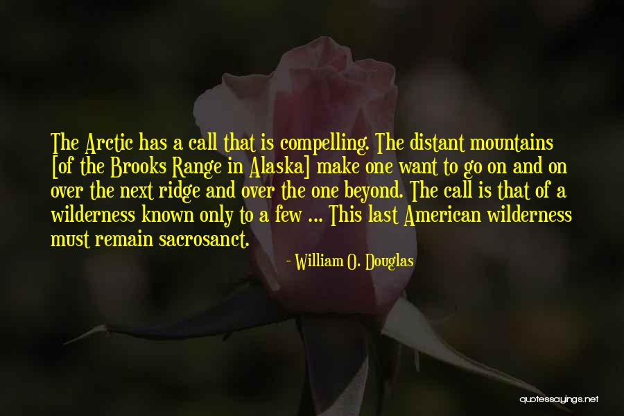 Sacrosanct Quotes By William O. Douglas Sacrosanct Quotes By William O. Douglas