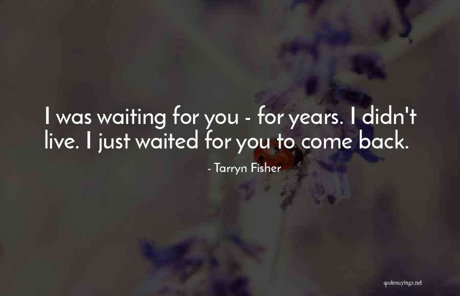 Sacude Quotes By Tarryn Fisher Sacude Quotes By Tarryn Fisher